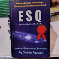 ESQ (Emotional Spiritual Quotien) Book Based on 6 Pillars of Faith and 5 Pillars of Islam - Ary Gina
