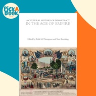 [100% Original Books] - A Cultural History of Democracy in the Age of Empire by Tom Brooking (UK edi