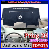 for Toyota Prius 20 2004 2005 2006 2007 2008 2009 XW20 Anti-Slip Mat Dashboard Cover Pad Sunshade Dashmat Car Accessories Rug