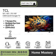 TCL 55" / 65" / 75" / 85" C655 QLED Google TV
