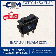SWITCH HEAT GUN REAIM SWITCH ON OFF HEAT GUN REAIM