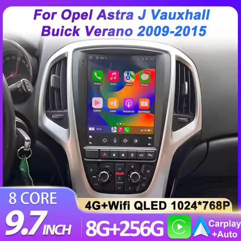 For Opel Astra J Buick Execlle Verano 2009-2015 9.7 inch Carplay Android auto For Tesla Style Touch 