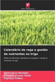 Calendário de rega e gestão de nutrientes no trigo