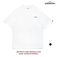 EVERESTER เสื้อยืด คอฟิต Heavy Cotton Original เสื้อผู้ชาย Oversize สีดำ ขาว ONF