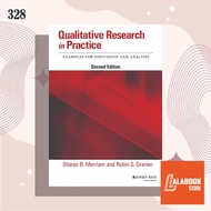 [328] Qualitative Research in Practice: Examples for Discussion and Analysis 2nd Edition