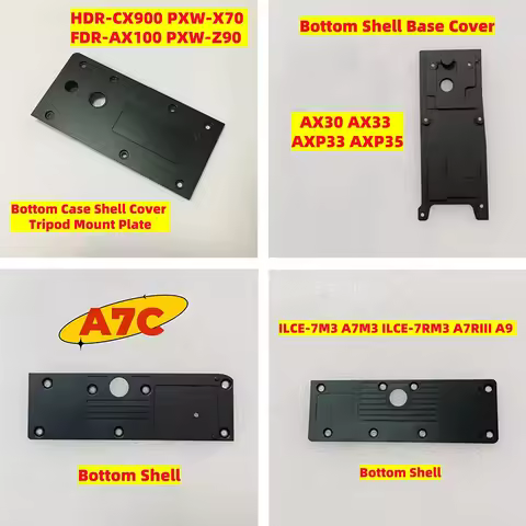 For Sony CX900 X70 AX100 Z90 ILCE-7M3 7RM3 A7M3 A7RIII A9 A7C AX30 AX33 AXP33 AXP35 Bottom Shell Bas