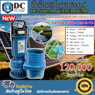 Dive Water Pump SOLAR Submersible GP150-150-120-3-72 DC72V (48-150V) 1500W 6 Inch Pipe DC