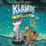 Klawde: Evil Alien Warlord Cat: Revenge of the Kitten Queen #6 Johnny Marciano