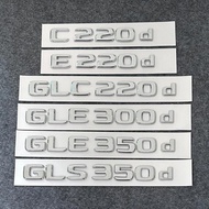 3D ABS Letters E220d GLC220d C220d C250d GLE350d 4Matic Emblem for Mercedes Benz W205 Car Trunk Logo
