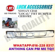 NISSAN CD48 "LOCAL" FRT BUMPER CHROME