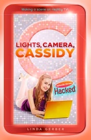 Lights, Camera, Cassidy: Hacked Linda Gerber