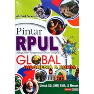 Pintar Rpul Global Indonesia&Dunia Untuk SdSmpSma&Umum