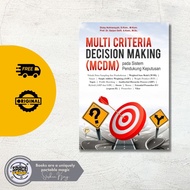 Multi Criteria Decision Making Book on Decision Support System (Deepublish)