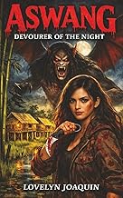 Aswang: Devourer of the Night