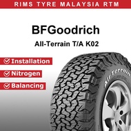 265/70R16 - BF Goodrich All-Terrain T/A K02 - 16 inch Tyre Tire Tayar (Promo19) 265 70 16 ( Free Installation )