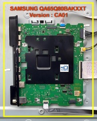 เมนบอร์ด Mainboard TV SAMSUNG QA65Q80BAKXXT QA65Q80BA เวอร์ชั่น  CA01 พาร์ท BN94-17616D  เบอร์จอ ST6