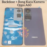 Oppo A60 Backdoor + Camera GlassRing Back Casing OPPO A60