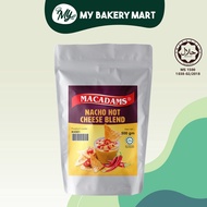 MACADAMS Nacho Hot Cheese Powder 500gm 芝士粉 Serbuk Nachos Dip Sos Keju Pedas Sauce Blend Sos Leleh