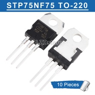 10 ชิ้น STP75NF75 P75NF75 TO-220 75NF75 MOSFET ทรานซิสเตอร์ใหม่เดิม