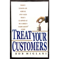 《PRELOVED》Bob Miglani - TREAT YOUT CUSTOMERS : 30 Lessons On Service and That I Learned at My Family