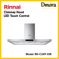 Rinnai RH-C249-SSR Chimney Hood LED Touch Control