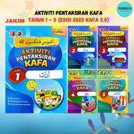[FUNBOOK] Nadwa - Buku Aktiviti Pentaksiran KAFA 𝐄𝐃𝐈𝐒𝐈 𝟐𝟎𝟐𝟓 𝐊𝐀𝐅𝐀 𝟐.𝟎 𝐉𝐀𝐊𝐈𝐌 Tahun 1 2 3 4 5 Pustaka N
