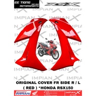 COVER FR SIDE R / L ( RED *R-356C ) *64600 ( R ) / *64650-K2P-M50ZC ( L ) FOR HONDA RSX150 ORIGINAL 