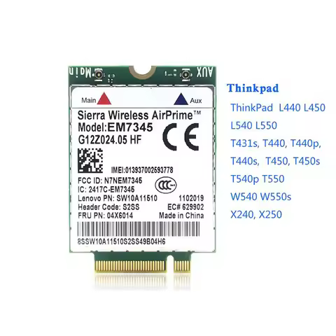 Sierra EM7345 FRU 04X6014 4G LTE WWAN Card Lenovo For ThinkPad X240 T440 T440P T550 X250 T450 W540 L