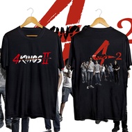 New Release Movie 4 Kings 2 T-Shirt 4kings Fan Vocational 90s