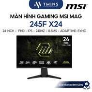 MSI MAG 245F X24 Gaming Monitor 24 Inch/ FHD/ IPS/ 240Hz/ 0.5ms/ Adaptive-Sync -
