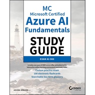 Chulabook|c321|Books|MC MICROSOFT CERTIFIED AZURE AI FUNDAMENTALS STUDY GUIDE: EXAM AI-900