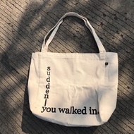 SUDDENLY YOU WALKED IN CANVAS TOTEBAG Size 45x34x15 cm