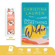 Something Wilder by Christina Lauren