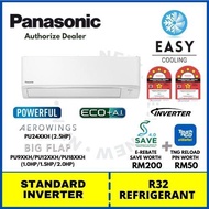 Panasonic Standard Inverter R32 Series Air Conditioner 1.0HP / 1.5HP / 2.0HP / 2.5HP ~ CS-PU9XKH / CS-PU12XKH / CS-PU18XKH / CS-PU24XKH (Seda Voucher RM200 + TNG Reload Pin RM50)