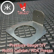 Plate DIY Position Pressure Gauge Robot Cafelat ROKPresso