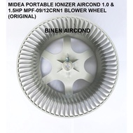 [ORIGINAL] MIDEA PORTABLE IONIZER AIRCOND 1.0 &amp; 1.5HP MPF-09/12CRN1 BLOWER WHEEL