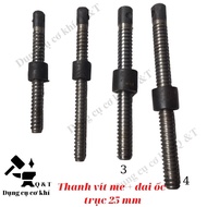 25mm lead screw, 250mm and 300mm long (with 1 nut included)