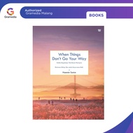 Gramedia Malang - When Things Don't Go Your Way Haenim Sunim Indonesian Version