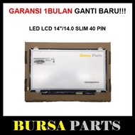 LED LCD 14.0 SLIM 40 PIN