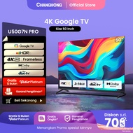 Google TV Changhong 50 inch Smart TV 4K UHD-HDR10+DBX Dolby Audio Google Assistant Netflix Youtube D