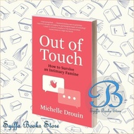 Out Of Touch: How To Survive An Intimate Famine