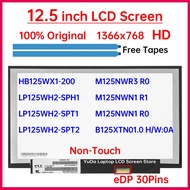 12.5" LCD Screen HB125WX1-200 B125XTN01.0 M125NWR3 R0 LP125WH2-SPT1 SPT2 SPH1 M125NWN1 R1 R0 Display