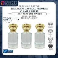 [ 1 PCS ] BOTOL KOSONG MINYAK WANGI 35ML BULAT CAP GOLD PREMIUM CLAMP & PRESS ( HM- 1008/ XJ- 267 )