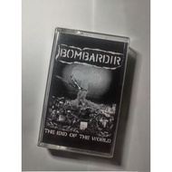 Kaset BOMBARDIR "The End Of The World" Tape