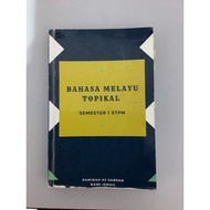 [STPM] Buku Bahasa Melayu Topikal Semester 1 STPM