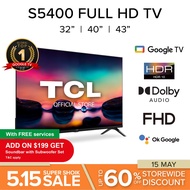 TCL S5400 Smart Google TV 32 40 43 inch |Full HD| Dolby Audio |HDR 10| Bezel-less | 1.5G RAM+16G ROM