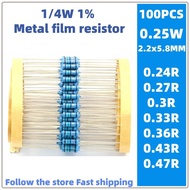 100pcs 1/4w metal film resistor 1% 0.25W 0.24R 0.27R 0.3 0.33 0.36R 0.43 0.47R