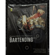 Practical Skills in the 21st Century BARTENDING