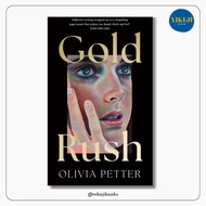 Gold Rush by Olivia Petter