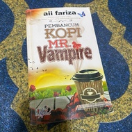 Novel Preloved - Pembacuh Kopi Mr Vampire  - AII FARIZA